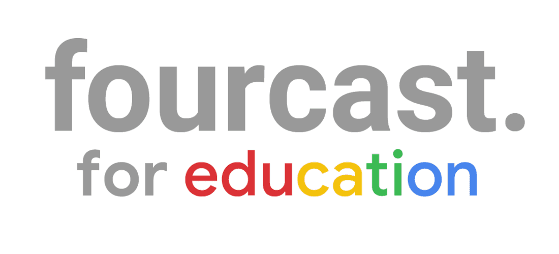 fourcast for education